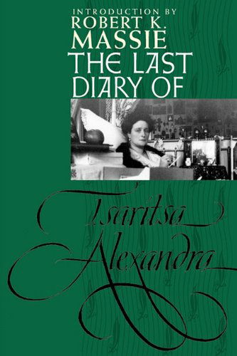 Cover for Tsaritsa Alexandra · The Last Diary of Tsaritsa Alexandra - Annals of Communism (Paperback Book) (1997)