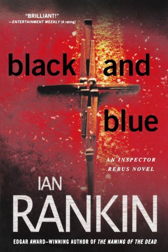 Cover for Ian Rankin · Black and Blue: an Inspector Rebus Mystery (Inspector Rebus Novels) (Paperback Book) (2009)