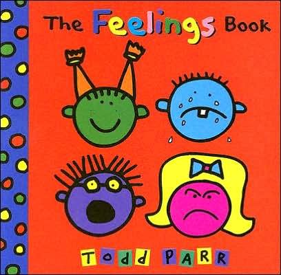 Cover for Todd Parr · The Feelings Book (Tavlebog) (2005)