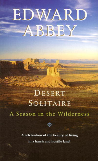 Cover for Edward Abbey · Desert Solitaire: A Season in the Wilderness (Paperback Book) (1985)