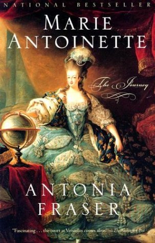 Marie Antoinette: the Journey - Antonia Fraser - Bøger - Anchor - 9780385489492 - 12. november 2002