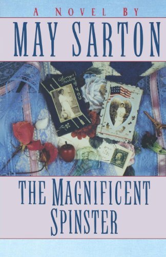 The Magnificent Spinster - May Sarton - Książki - W W Norton & Co Ltd - 9780393312492 - 24 sierpnia 1995