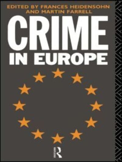 Cover for F Heidensohn · Crime in Europe (Pocketbok) (1993)
