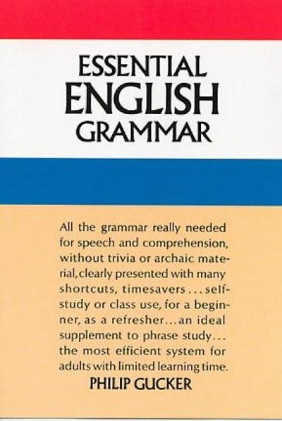 Cover for Philip Gucker · Essential English Grammar - Dover Language Guides Essential Grammar (Paperback Bog) (2003)