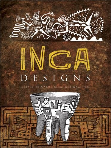Cover for Carol Belanger Grafton · Inca Designs - Dover Pictorial Archive (Paperback Bog) (2014)