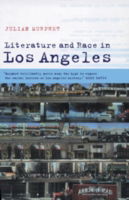 Cover for Murphet, Julian (University of Oxford) · Literature and Race in Los Angeles - Cultural Margins (Hardcover Book) (2001)