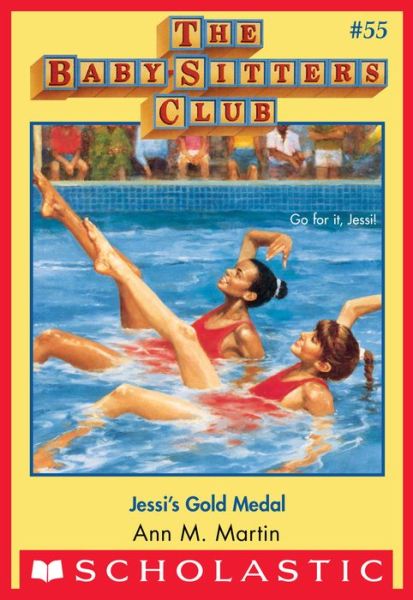 Cover for Ann M. Martin · Jessi's Gold Medal (the Baby-Sitters Club #55) (Book) (2017)