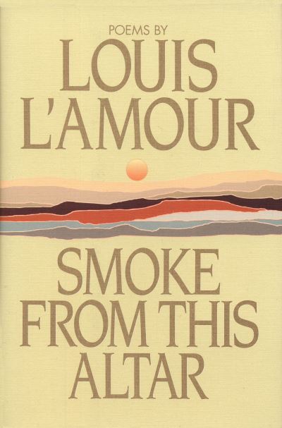 Cover for Louis L'Amour · Smoke from This Altar (Hardcover Book) (1990)