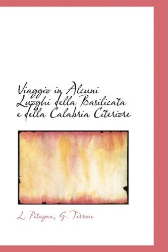 Cover for G. Terrone L. Petagna · Viaggio in Alcuni Luoghi Della Basilicata E Della Calabria Citeriore (Paperback Book) [Italian edition] (2008)