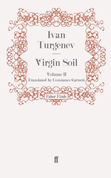 Cover for Ivan Turgenev · Virgin Soil: Volume 2 (Pocketbok) [Main edition] (2008)