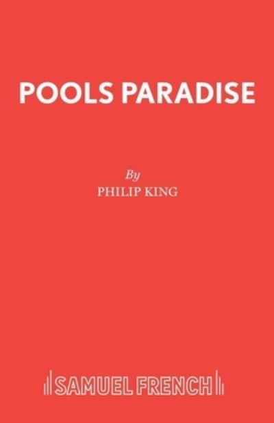 Cover for Philip King · Pools Paradise: Play - Acting Edition (Paperback Bog) (2017)