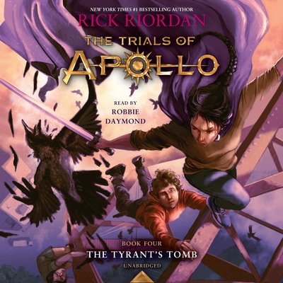 Cover for Rick Riordan · The Trials of Apollo, Book Four : The Tyrant's Tomb (CD) (2019)