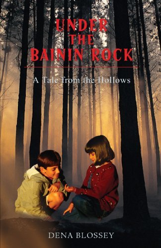 Cover for Dena Blossey · Under the Bainin Rock: a Tale from the Hollows (Taschenbuch) (2007)