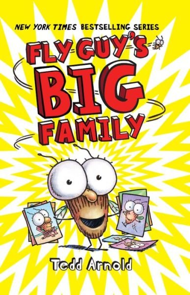 Cover for Tedd Arnold · Fly Guy's Big Family (Hardcover bog) (2017)