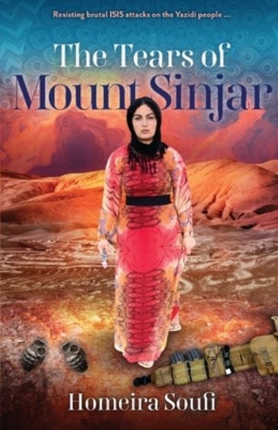 Cover for Homeira Soufi · Tears of Mount Sinjar (Book) (2022)