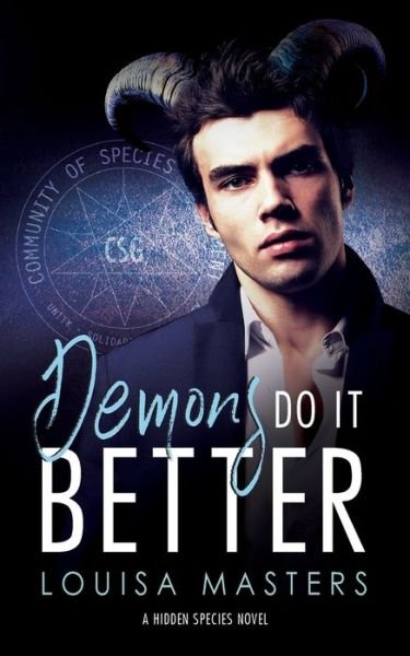 Cover for Louisa Masters · Demons Do It Better: A Hidden Species Novel (Pocketbok) (2020)