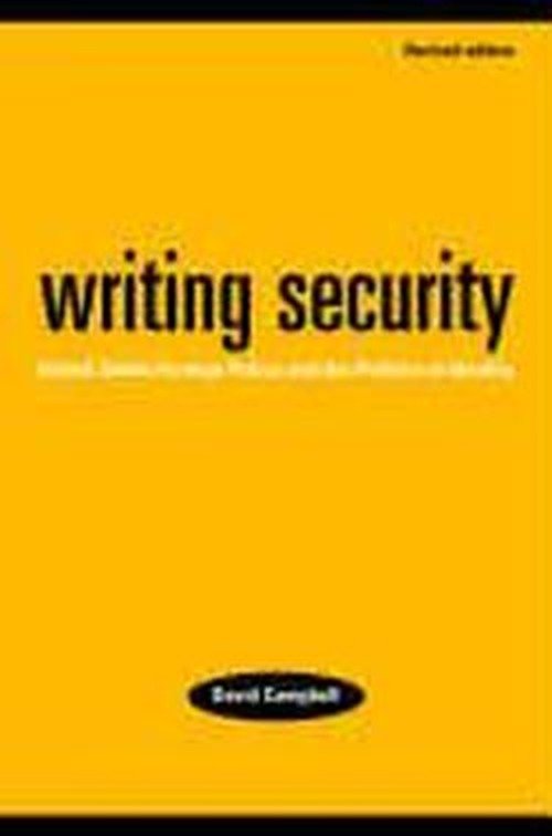 Cover for David Campbell · Writing Security: United States Foreign Policy and the Politics of Identity (Paperback Book) (1998)