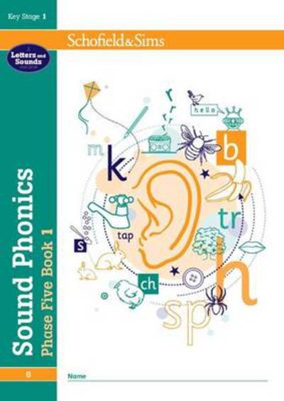 Cover for Schofield &amp; Sims · Sound Phonics Phase Five Book 1: KS1, Ages 5-7 (Paperback Book) (2010)