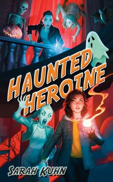 Cover for Sarah Kuhn · Haunted Heroine - Heroine Complex (Taschenbuch) (2020)