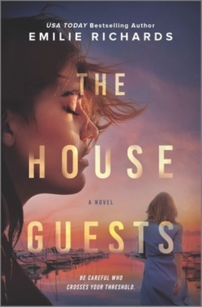 Cover for Emilie Richards · The House Guests A Novel (Hardcover Book) (2021)