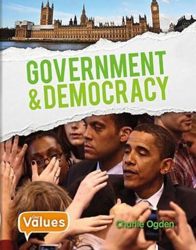 Cover for Charlie Ogden · Government and Democracy (Paperback Book) (2017)