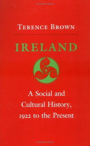 Cover for Terence Brown · Ireland: A Social and Cultural History, 1922 to the Present (Paperback Bog) (1985)