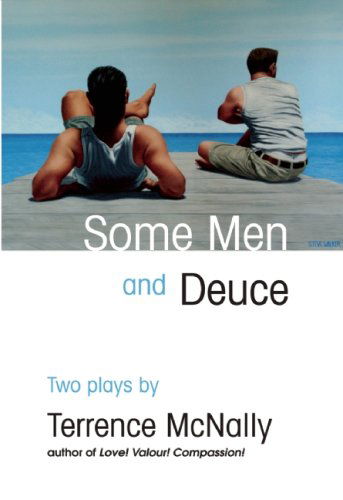 Cover for Terrence Mcnally · Some men and Deuce (Paperback Book) [Original edition] (2009)