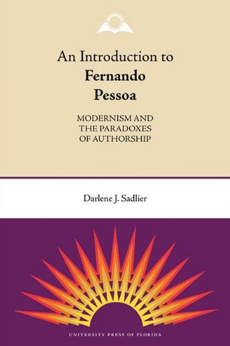 Cover for Sadlier, Darlene J (Indiana University) · An Introduction To Fernando Pessoa (Paperback Book) (2009)