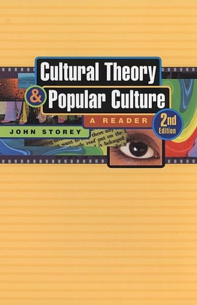 Cover for John Storey · Cultural Theory And Popular Culture (Paperback Book) (2006)