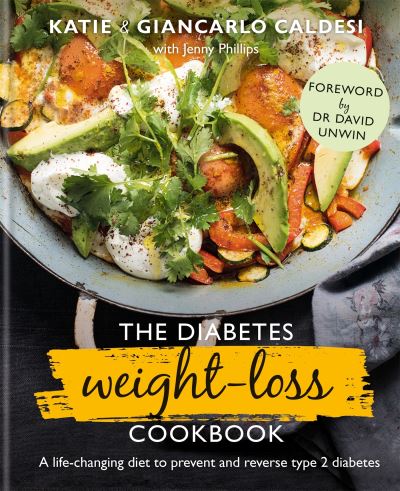 Cover for Katie Caldesi · The Diabetes Weight-Loss Cookbook (Hardcover Book) (2019)