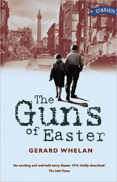 Cover for Gerard Whelan · The Guns of Easter (Paperback Book) (1996)