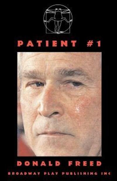 Cover for Donald Freed · Patient #1 (Paperback Book) (2007)