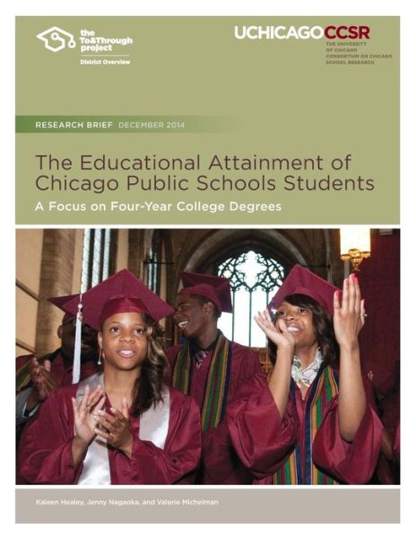 Cover for Kaleen Healey · The Educational Attainment of Chicago Public Schools Students (Pocketbok) (2014)