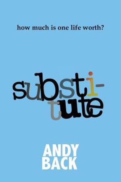 Cover for Andy Back · Substitute (Paperback Book) (2018)