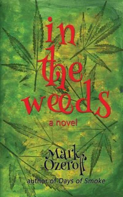 Cover for Mark Ozeroff · In the Weeds (Paperback Book) (2017)