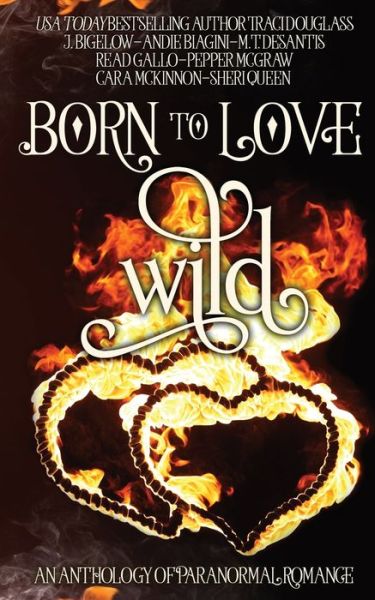 Cover for Traci Douglass · Born to Love Wild (Paperback Book) (2018)