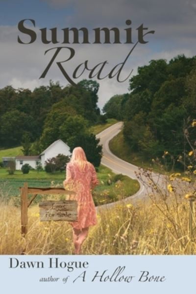 Cover for Dawn Hogue · Summit Road (N/A) (2022)