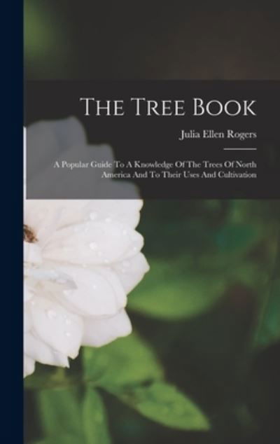 Cover for Julia Ellen Rogers · Tree Book (Bok) (2022)