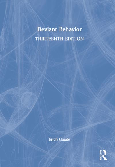 Cover for Erich Goode · Deviant Behavior (Gebundenes Buch) (2022)