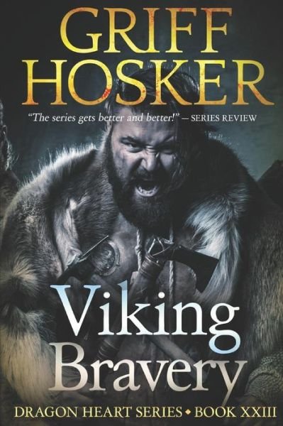 Cover for Griff Hosker · Viking Bravery (Pocketbok) (2019)