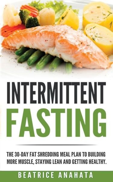 Cover for Beatrice Anahata · Intermittent Fasting (Paperback Book) (2019)