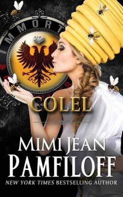 Cover for Mimi Jean Pamfiloff · COLEL (Immortal Matchmakers, Inc. Series) (Pocketbok) (2019)