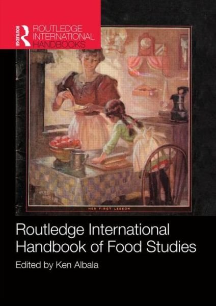 Cover for Ken Albala · Routledge International Handbook of Food Studies - Routledge International Handbooks (Pocketbok) (2013)