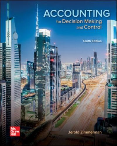 Cover for Jerold Zimmerman · Accounting for Decision Making and Control (Innbunden bok) (2019)