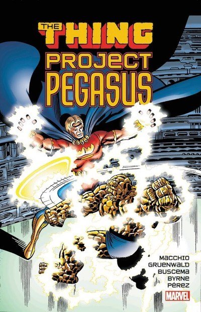 Thing: Project Pegasus - Ralph Macchio - Kirjat - Marvel Comics - 9781302911492 - tiistai 27. maaliskuuta 2018