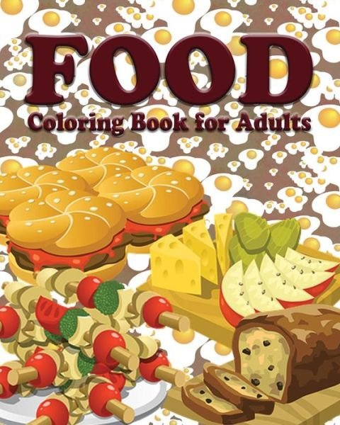 Cover for Jason Potash · Food Coloring Book for Adults (Paperback Book) (2016)