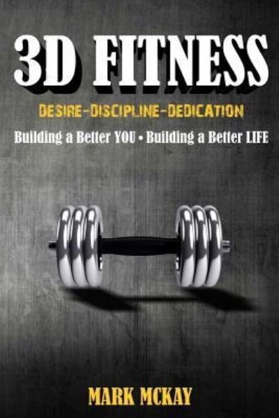 Cover for Mark Mckay · 3D Fitness (Paperback Bog) (2016)