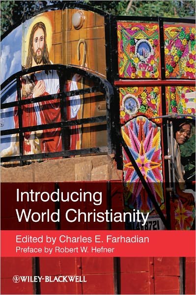 Cover for CE Farhadian · Introducing World Christianity (Innbunden bok) (2012)