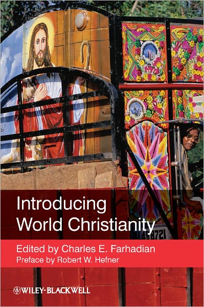 Cover for CE Farhadian · Introducing World Christianity (Hardcover Book) (2012)