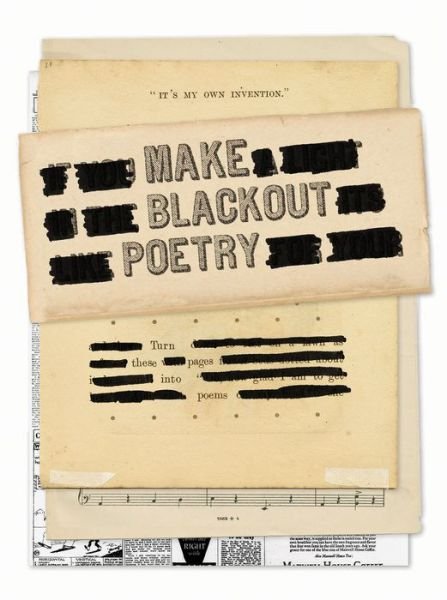 Cover for John Carroll · Make Blackout Poetry: Turn These Pages into Poems (Print) (2018)